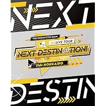 Amazon.co.jp: THE IDOLM@STER SideM 6thLIVE TOUR 〜NEXT DESTIN@TION