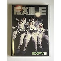 Amazon.co.jp: EXPV 3 [DVD] : EXILE: DVD