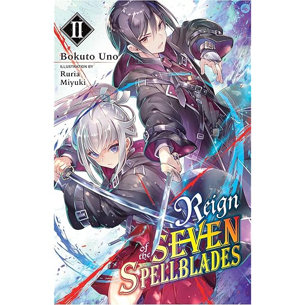 Amazon | Reign of the Seven Spellblades, Vol. 1 (light novel