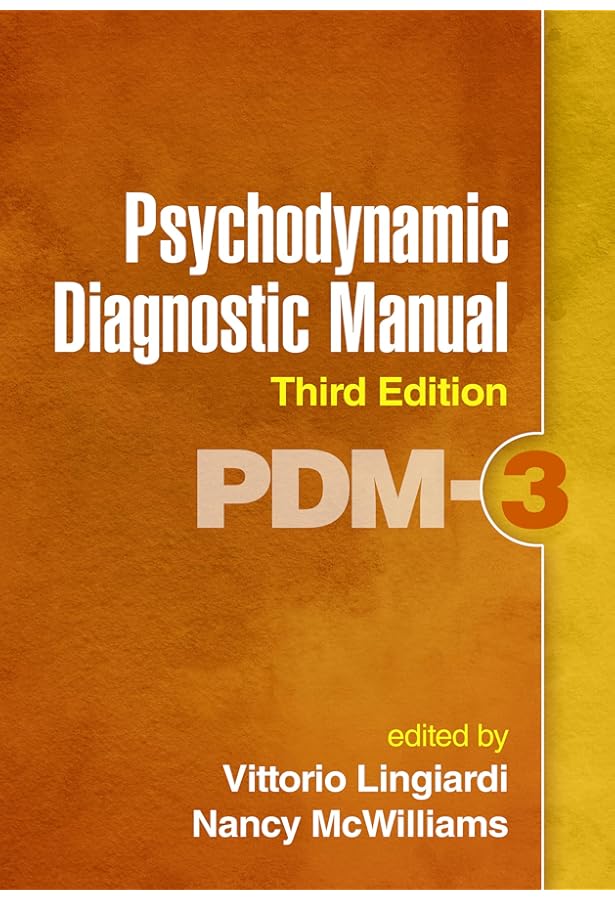 Psychodynamic Diagnostic Manual: PDM-2: 9781462530557: Medicine