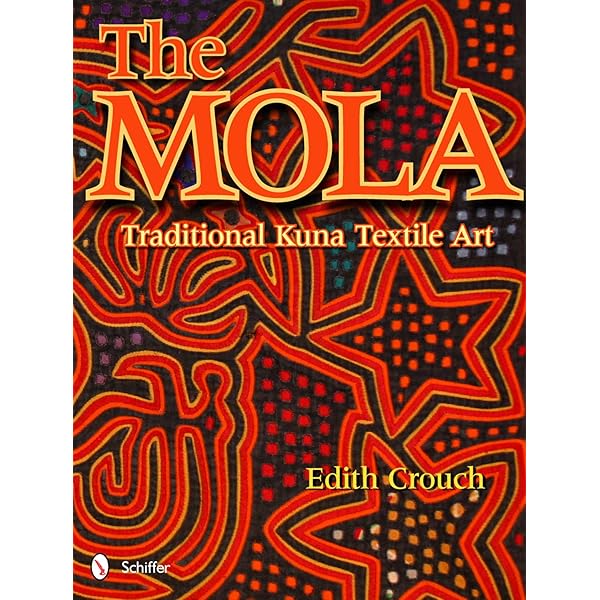 Magnificent Molas: The Art of the Kuna Indians: Perrin, Michel