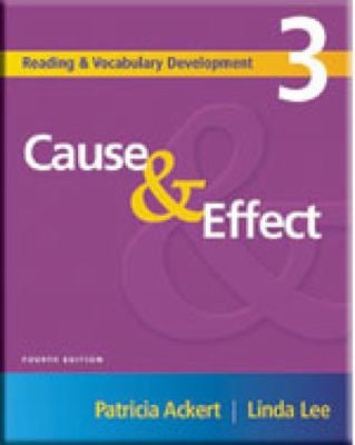 Reading and Vocabulary Development 3: Cause and Effect book by