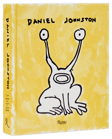 Daniel Johnston - Rizzoli New York