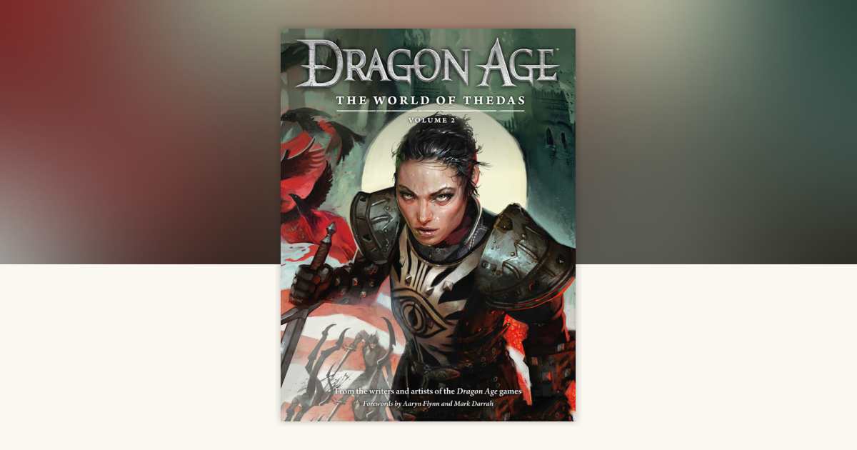 Dragon Age: The World of Thedas Volume 2 by Various: 9781630081782