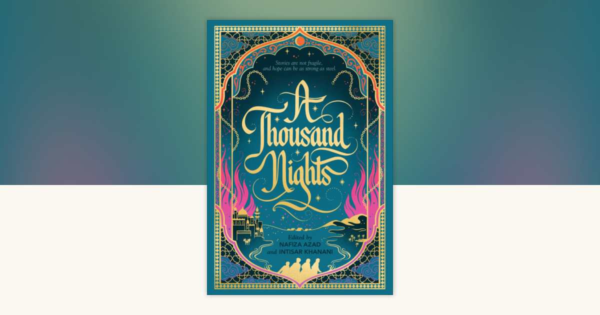 A Thousand Nights: 9781536241549 | PenguinRandomHouse.com: Books