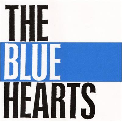 THE BLUE HEARTS (アナログレコード) : THE BLUE HEARTS | HMV&BOOKS