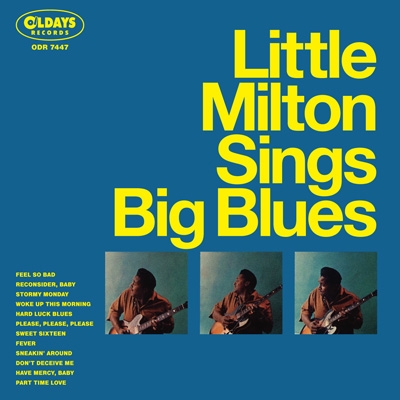 ブルース＆ソウル/リトル・ミルトン Blues N' Soul : Little Milton