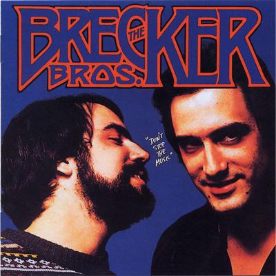 Don't Stop The Music : Brecker Brothers | HMV&BOOKS online - BVCJ