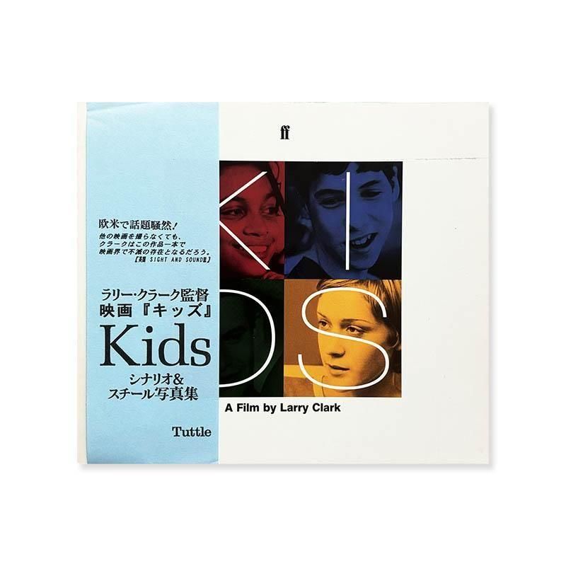 KIDS A Film by Larry Clark 写真集 （洋書） KIDS A Film by Larry
