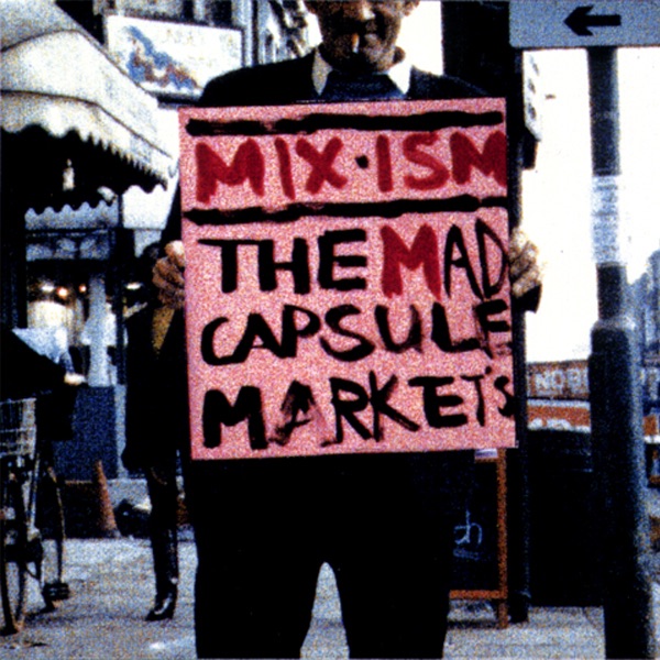 010 - The Mad Capsule Marketsのアルバム - Apple Music