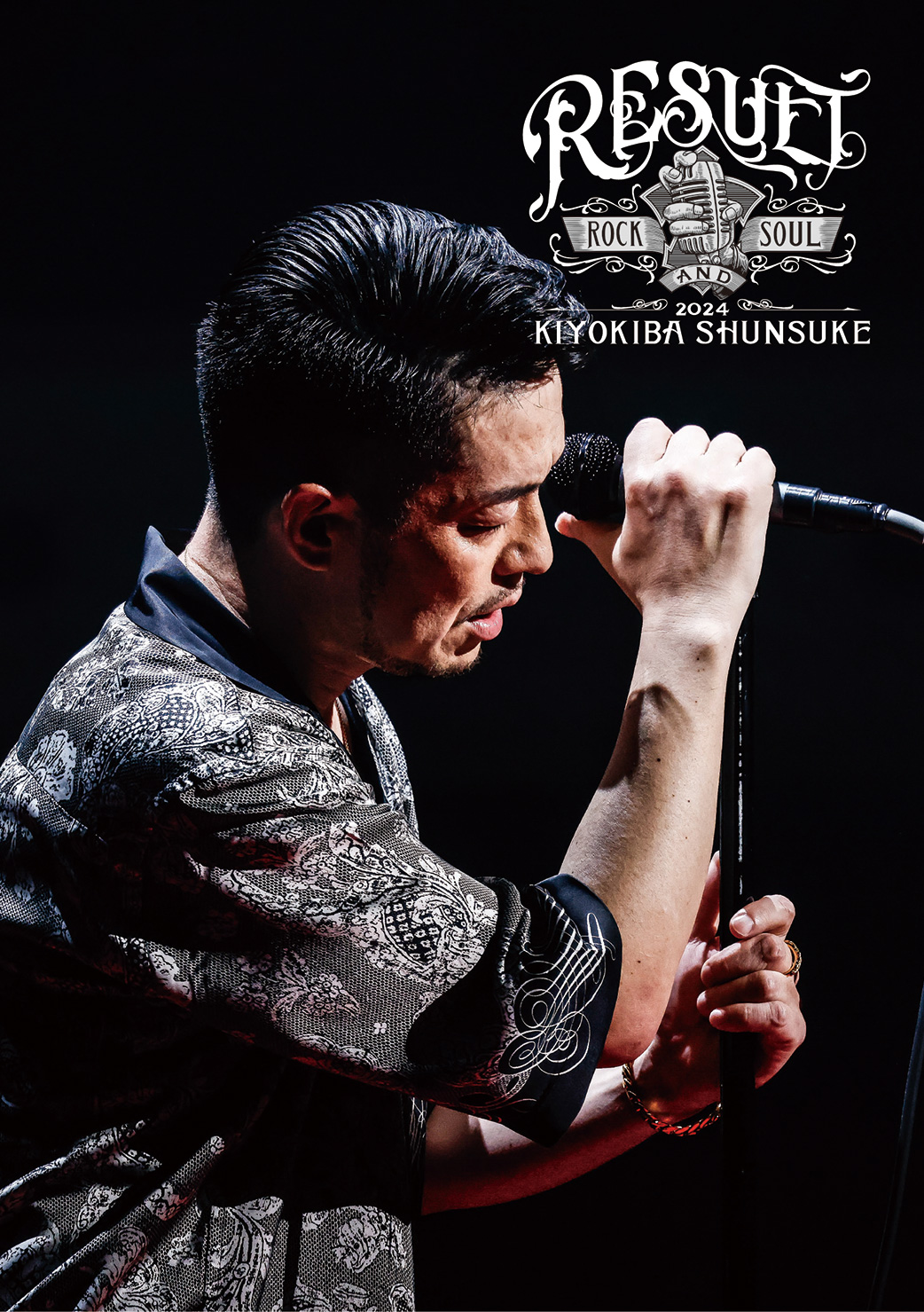 ROCK＆SOUL 2024 RESULT』｜LIVE DVD ＆ Blu-ray | 清木場俊介