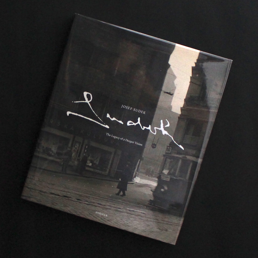 Josef Sudek -The Legacy of a Deeper Vision - Josef Sudek