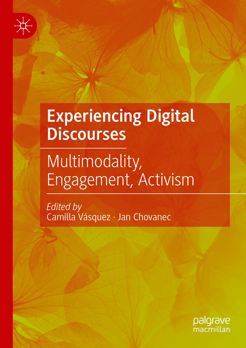 Experiencing Digital Discourses: Multimodality, Engagement