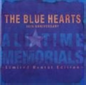 Amazon.co.jp: THE BLUE HEARTS 30th ANIIVERSARY ALL TIME MEMORIALS