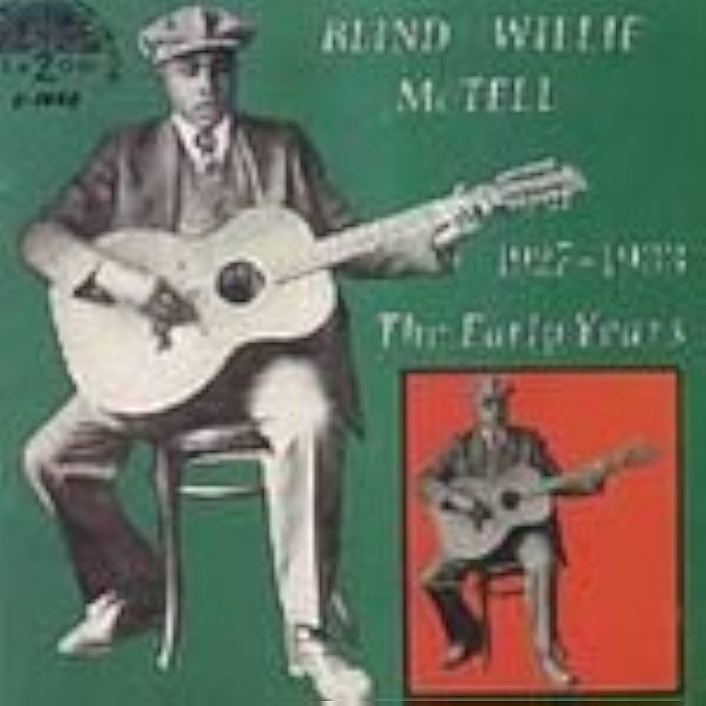 Blind Willie McTell - Original Yazoo Pressing: Blind Willie McTell