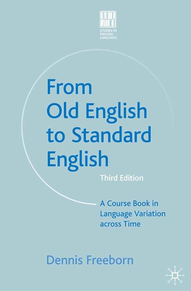 Amazon.com: From Old English to Standard English: A Course Book in