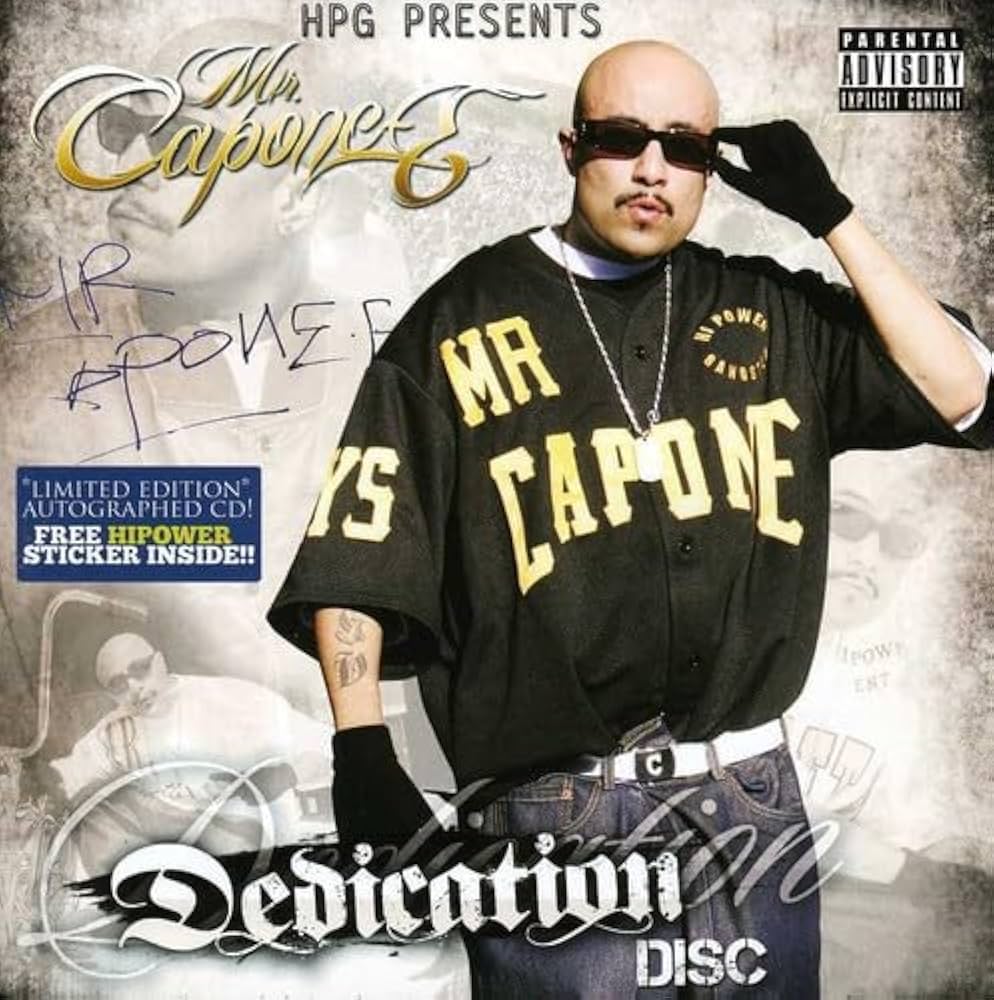 Mr. Capone-E, Hpg Presents - Mr. Capone-E Favorite Dedicated Disc