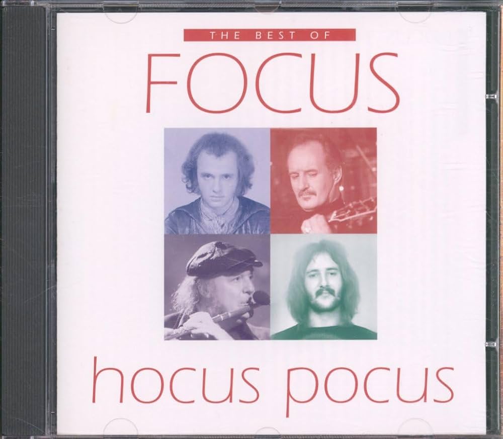 Focus, Jan Akkerman, Thijs Van Leer - Best of Focus: Hocus Pocus