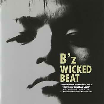 Amazon.co.jp: WICKED BEAT - B'z: ミュージック