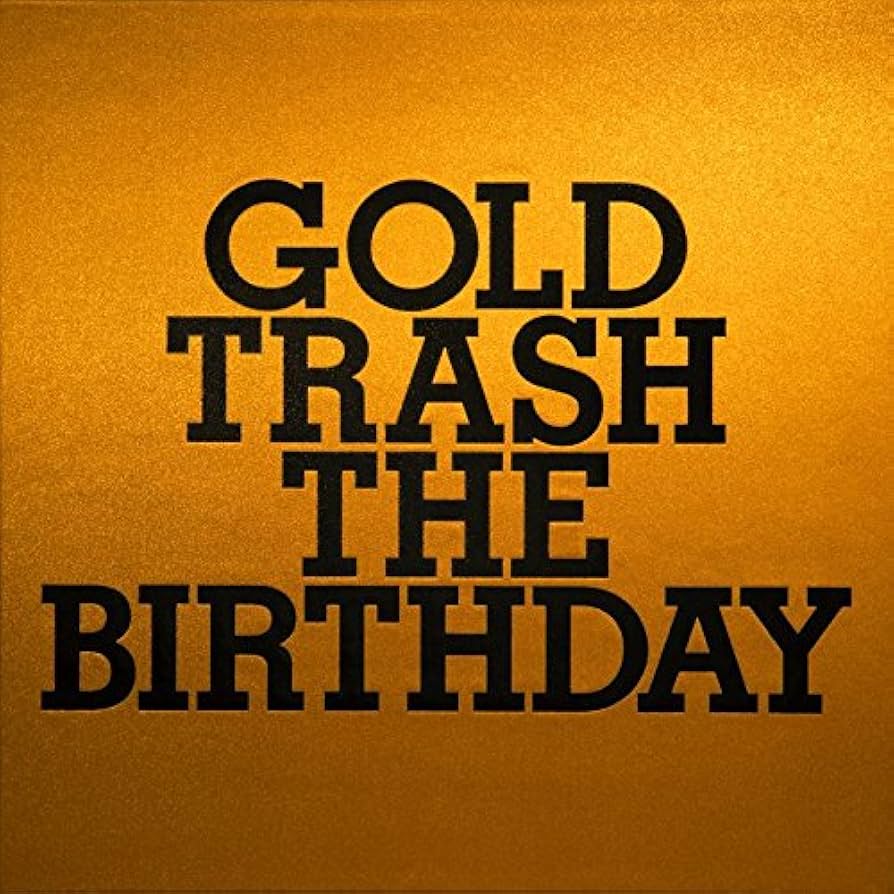 Amazon.co.jp: GOLD TRASH - The Birthday: ミュージック