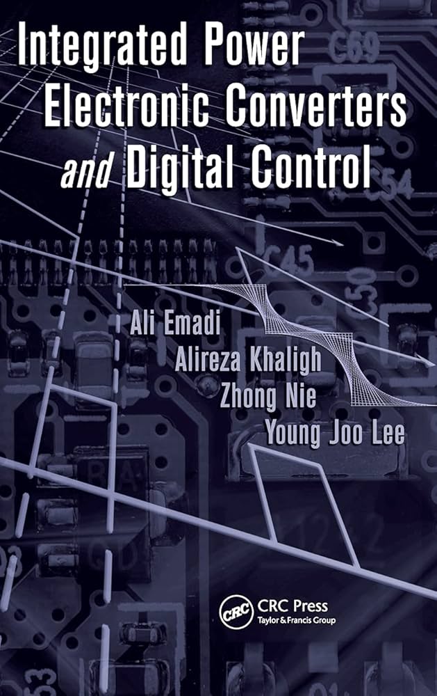 Integrated Power Electronic Converters and Digital Control (Power