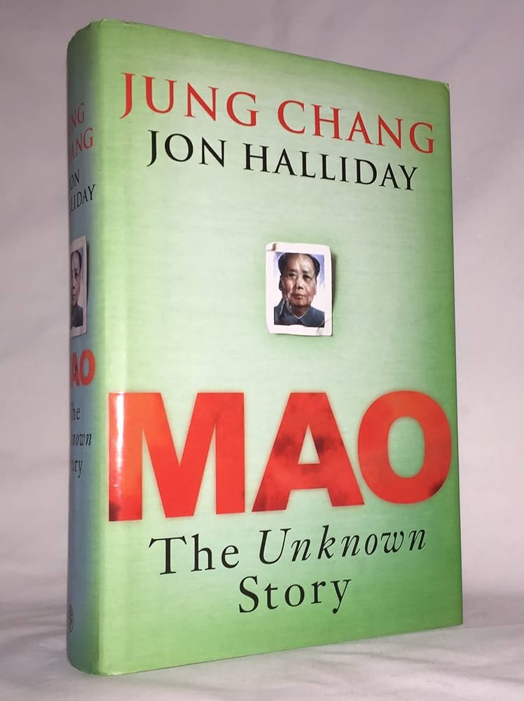 Mao: the unknown story: Chang, Jung & Jon Halliday: 9780224071260