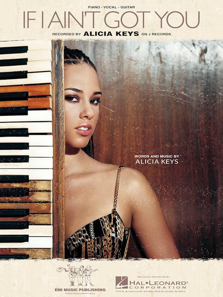 Amazon | If I Ain't Got You | Keys, Alicia | Songbooks