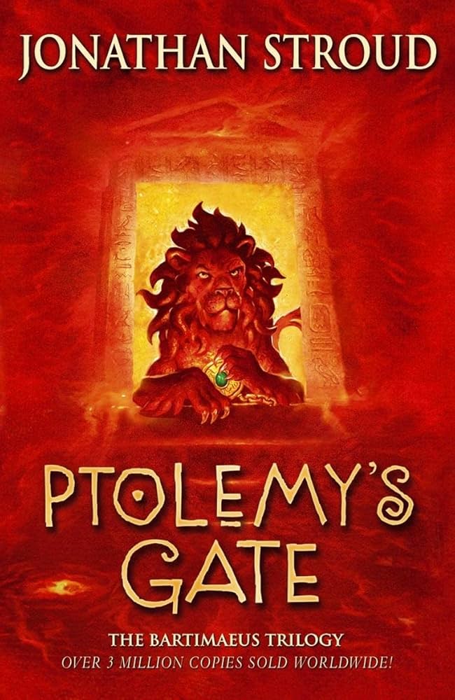 Ptolemy's Gate (Bartimaeus Trilogy): Jonathan Stroud