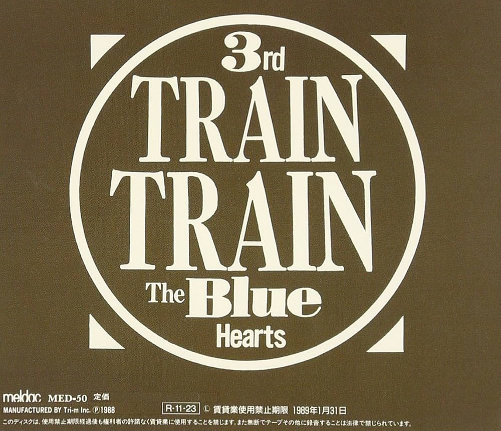 Amazon.co.jp: Train-Train - THE BLUE HEARTS: ミュージック