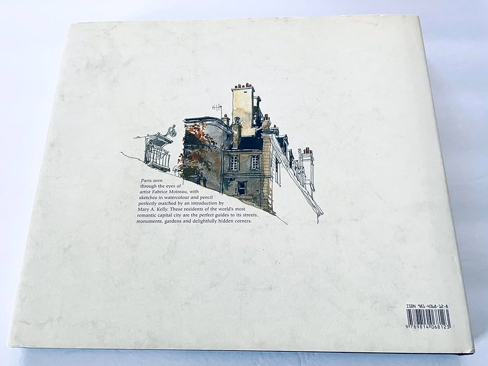 Paris Sketchbook: Kelly, Mary, Moireau, Fabrice: 9789814068123