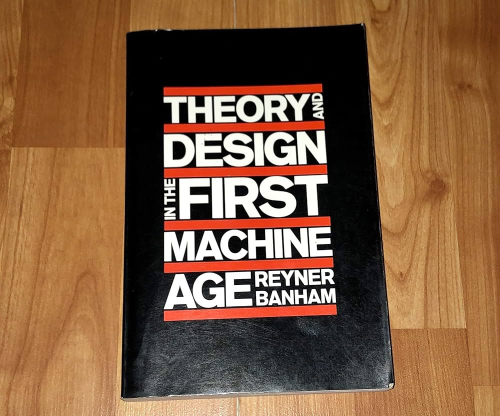 Amazon.com: Theory and Design in the First Machine Age, 2nd