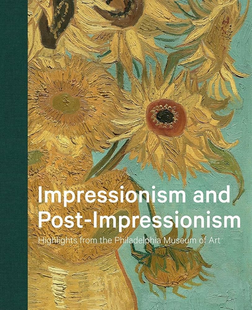 Impressionism and Post-Impressionism: Highlights from the