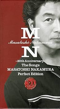 30th Anniversary: The Songs Perfect Edition: Masatoshi Nakamura