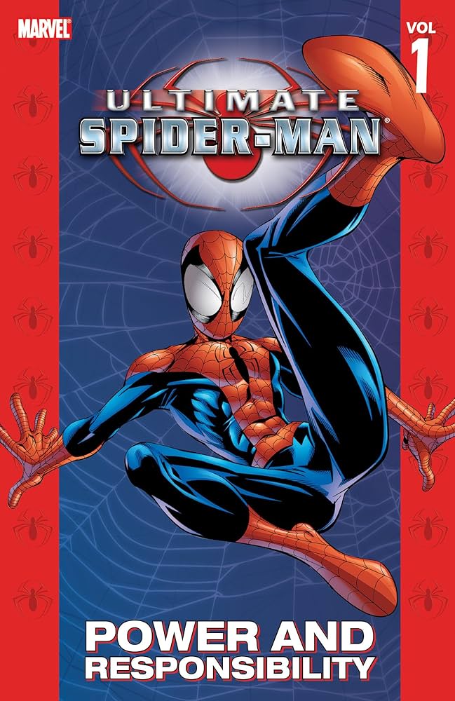 Ultimate Spider-Man Vol.1: Power & Responsibility (Ultimate Spider
