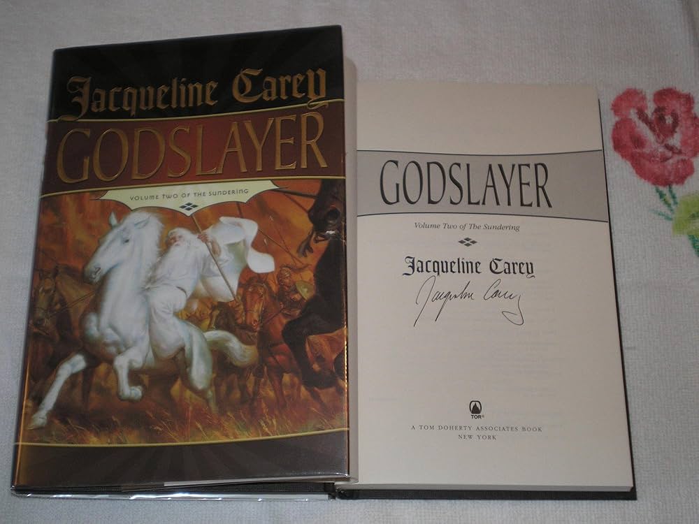 Godslayer: Volume II of The Sundering: Carey, Jacqueline
