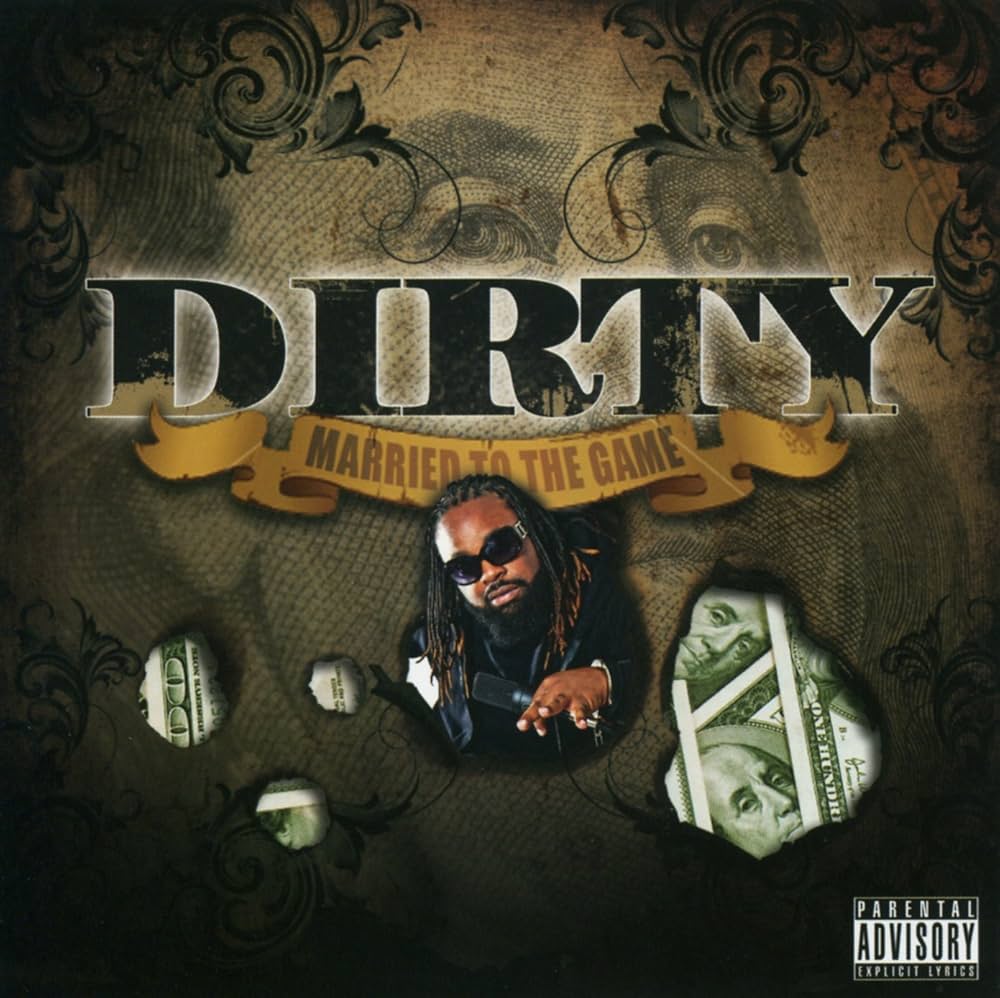 DIRTY - Married to the Game - Amazon.com Music