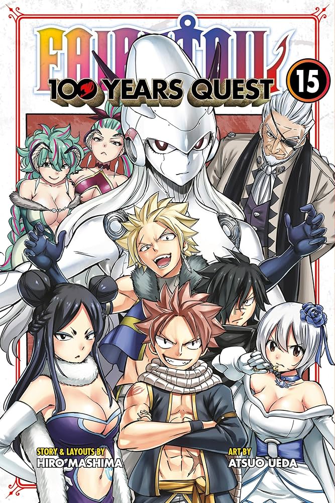 FAIRY TAIL: 100 Years Quest 15: Mashima, Hiro, Ueda, Atsuo