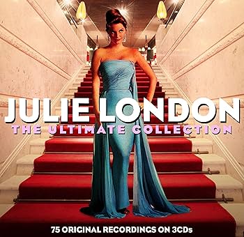 Julie London, Julie London, Julie London - 75 Greatest Hits of