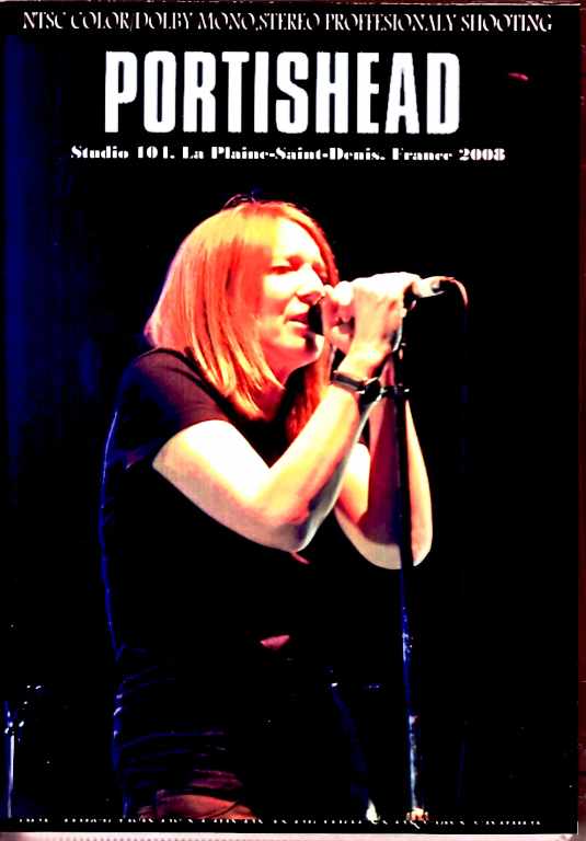 Portishead ポーティスヘッド/France 2008