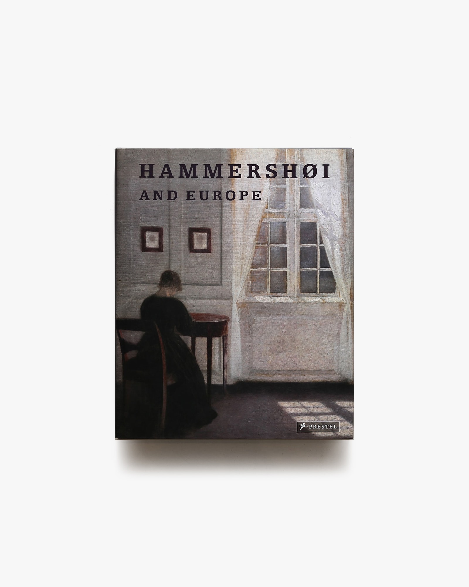 Hammershoi and Europe ハードカバー版 | ヴィルヘルム・ハンマー