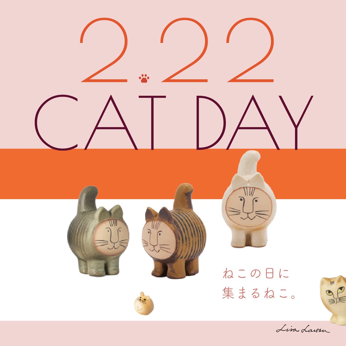 2.22 CAT DAY 🐾 ねこの日に集まるねこ。】 2月22日の猫の日にあわせて