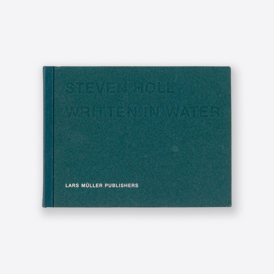 STEVEN HOLL | Written in Water – Saint Page
