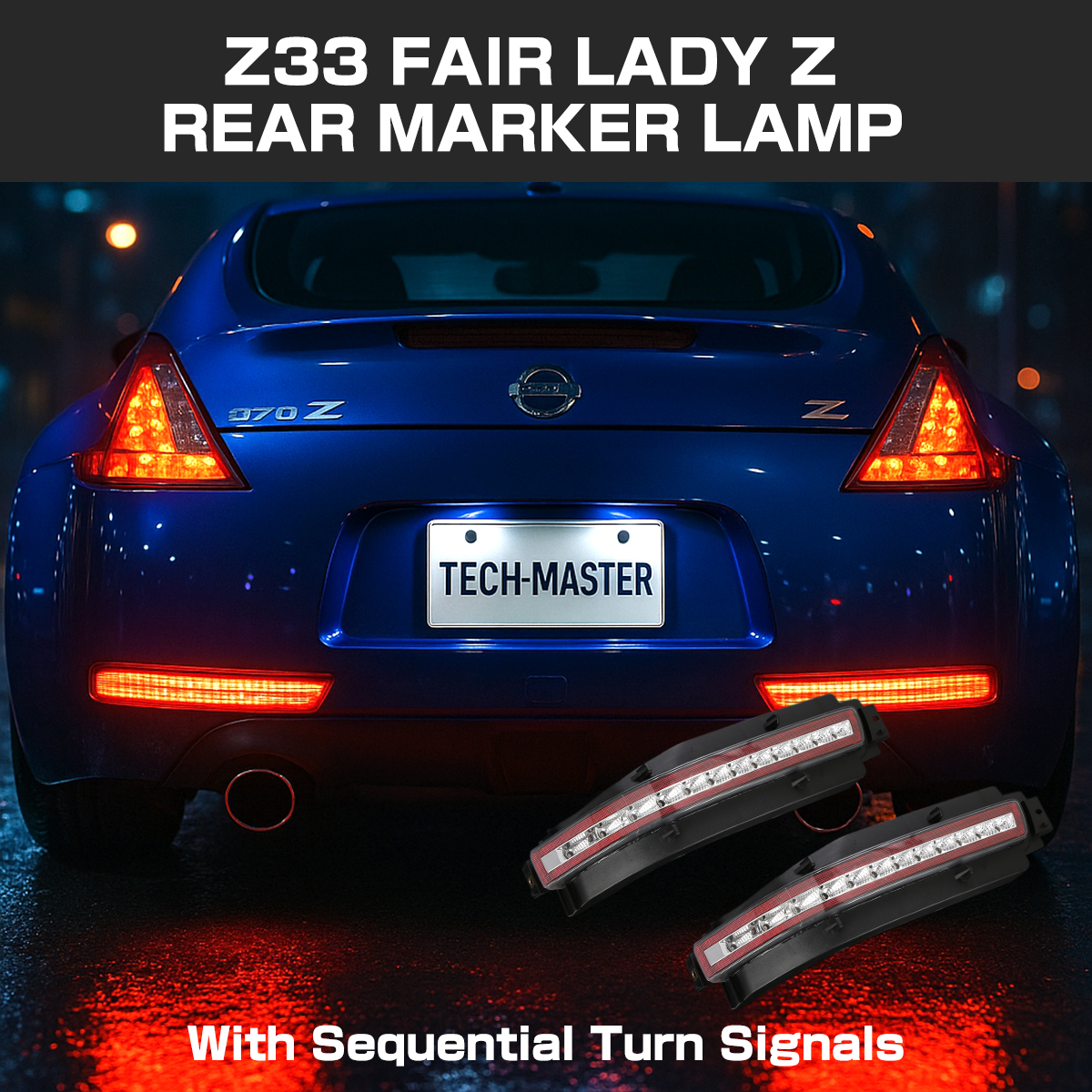 フェアレディ Z33 フェアレディZ LED リア マーカーランプ