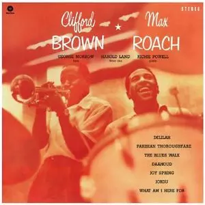 CLIFFORD BROWN & MAX ROACH / クリフォード・ブラウン&amp
