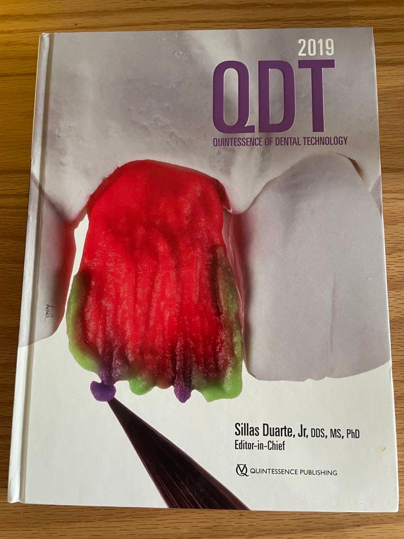 健康・医学 Quintessence of Dental Technology2019QDT Mastering Interdisciplinary Treatment | Vincent Fehmer (Editor