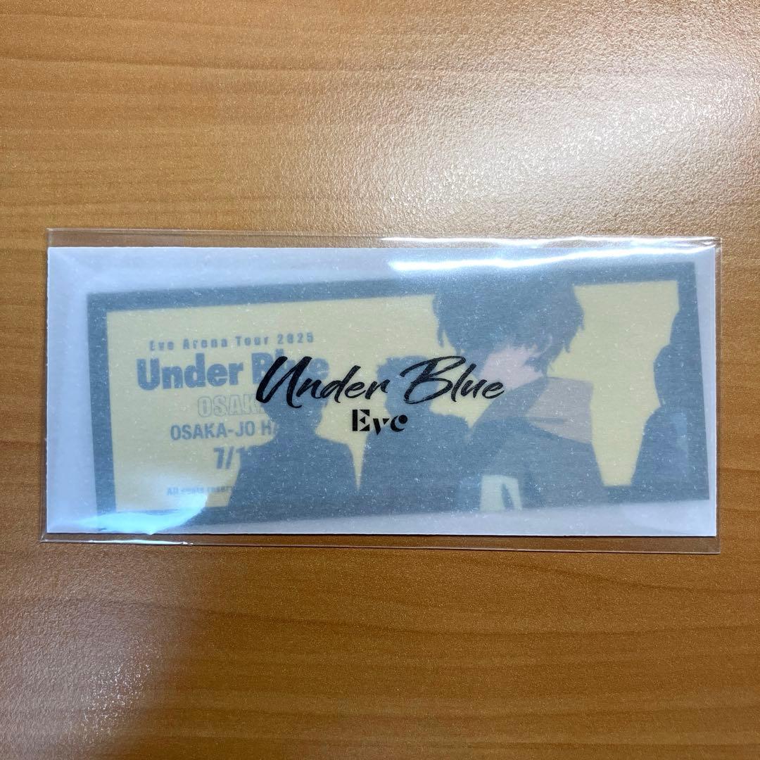 新品【Eve】大阪 7/19 Under Blue 入場特典チケットステッカー - メルカリ