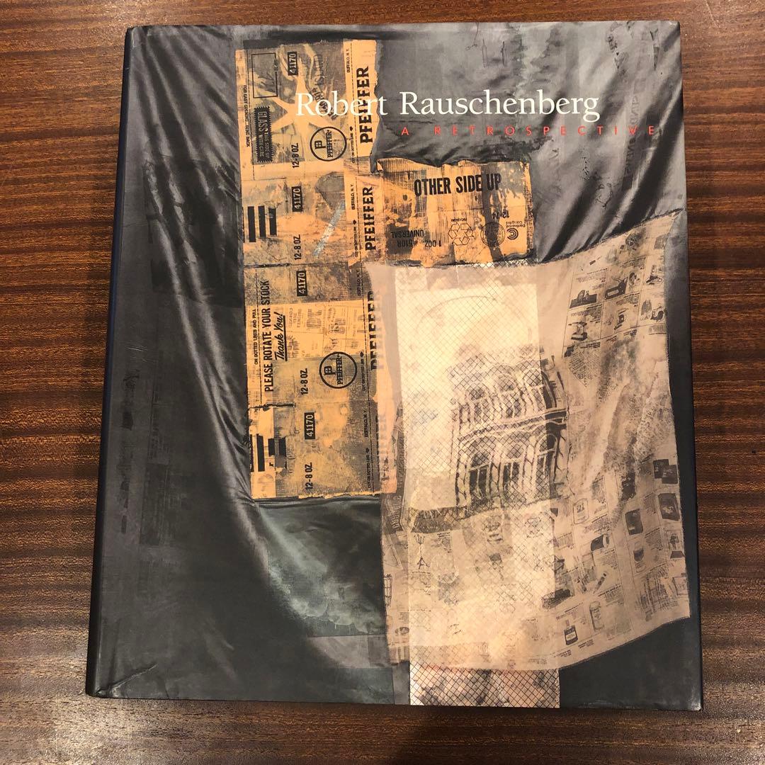 洋書 Robert Rauschenberg : A Retrospective Robert Rauschenberg : A Retrospective: Rauschenberg, Robert