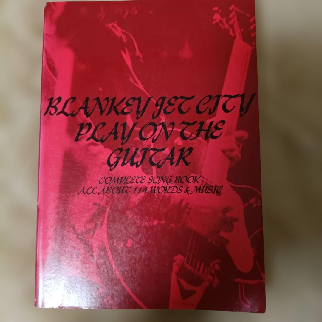 趣味・スポーツ・実用 BLANKEY JET CITY PLAY ON GUITAR BLANKEY JET CITY PLAY ON GUITAR
