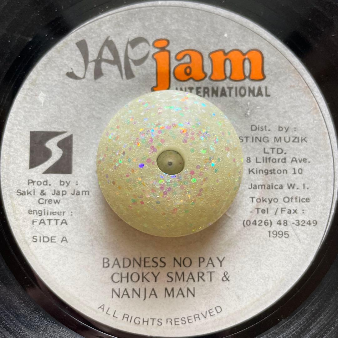 CHOKY SMART & NANJAMAN / BADNESS NO PAY
