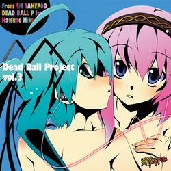 EXIT TUNES PRESENTS THE VERY BEST OF Deadball-P loves Hatsune Miku